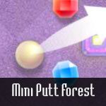 Mini Putt Gem : Forest
